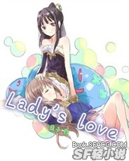 Lady‘s love