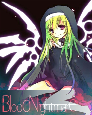 Blood一nightmare