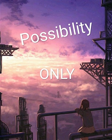 可能性only