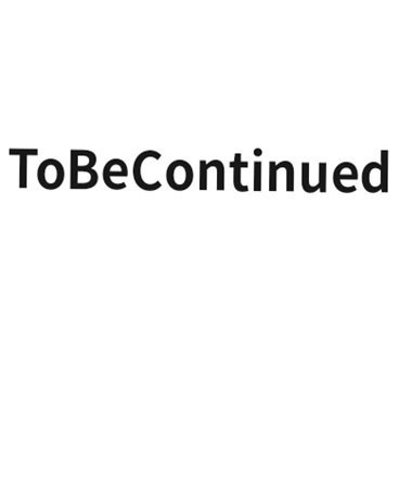 ToBeContinued