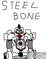 STEEL BONE 钢铁之骨