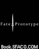 Fate／Prototype